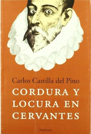 Cordura y locura en Cervantes. 9788483076545
