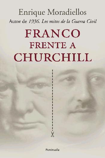 Franco frente a Churchill. 9788483076934