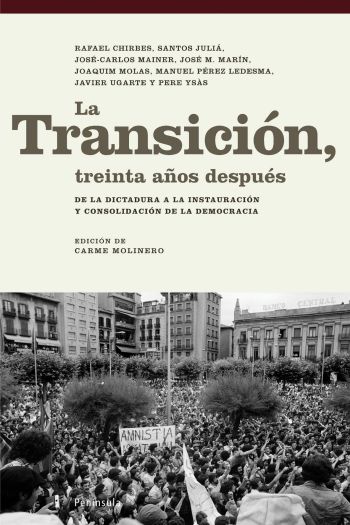 La Transición, treinta años después. 9788483077481