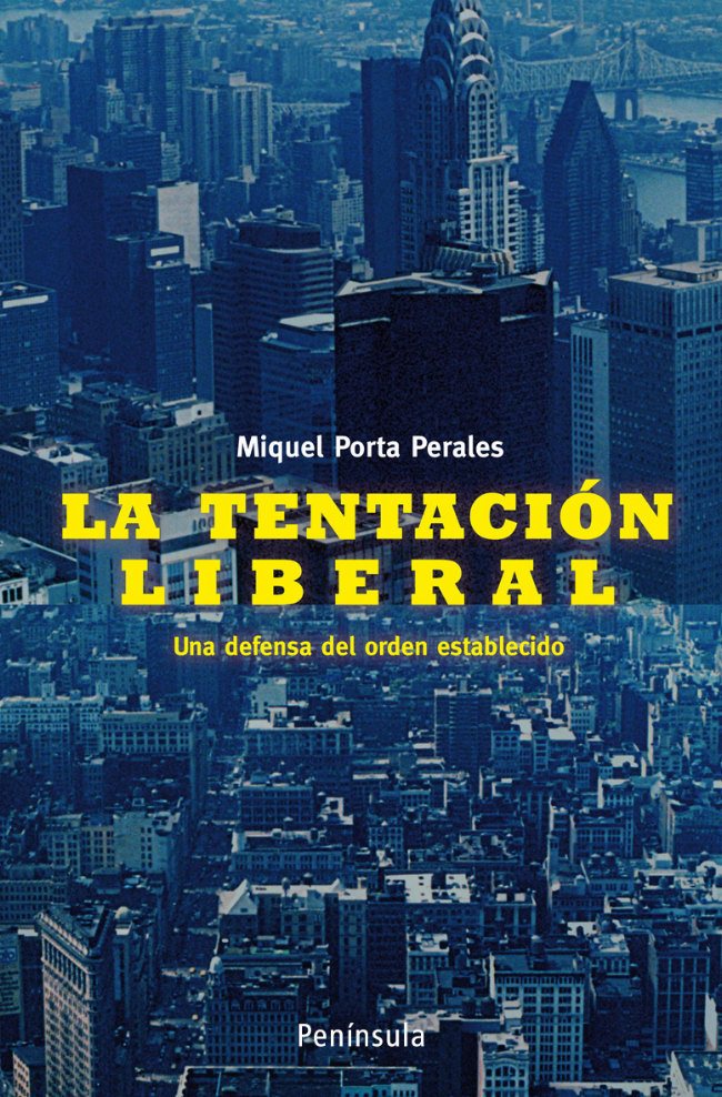 La tentación liberal. 9788483078730