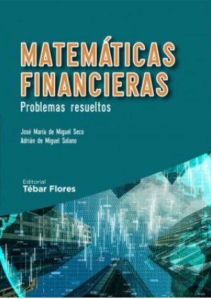 Matemáticas financieras. 9788473607063