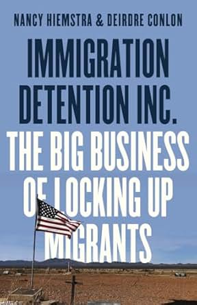 Immigration Detention Inc.. 9780745349466