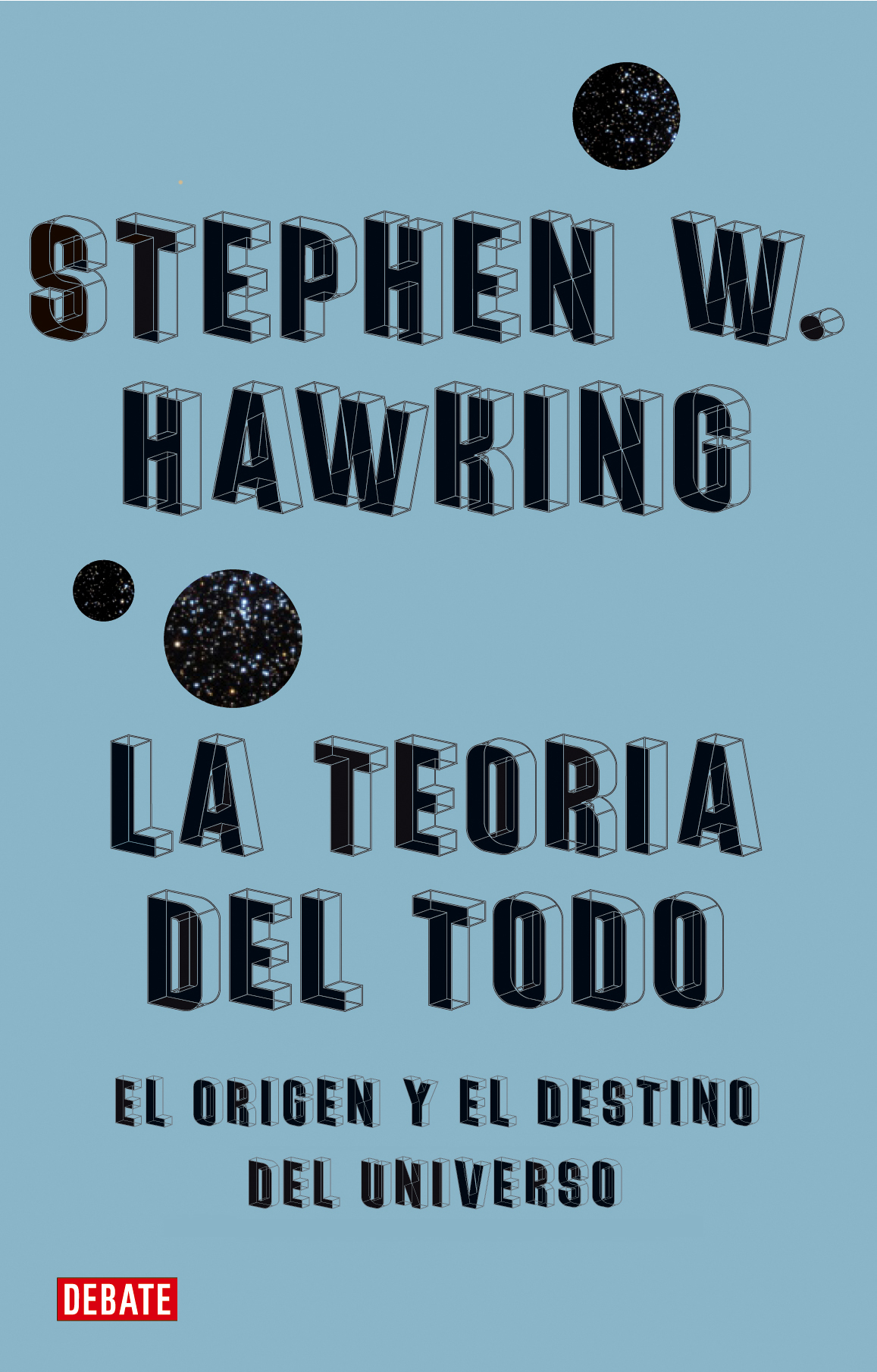 La teoría del todo. 9788483067529