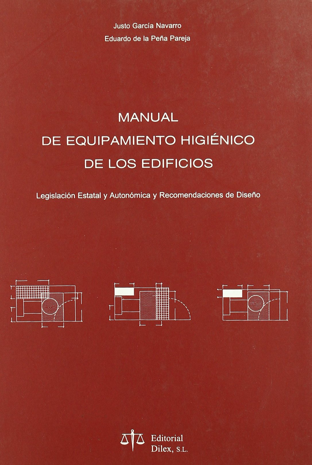 Manual de equipamiento higiénico de los edificios. 9788488910417