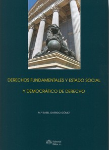 Derechos Fundamentales y estado social y democrático de Derecho. 9788488910851