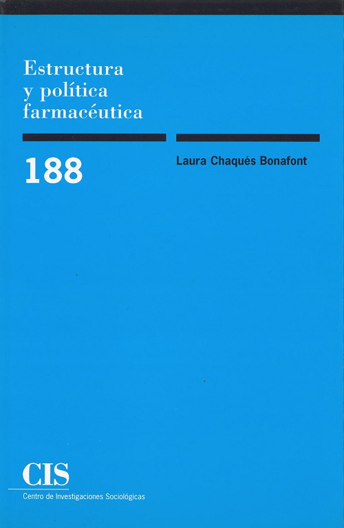 Estructura y política farmacéutica. 9788474763287