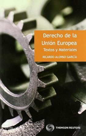Derecho de la Unión Europea. 9788447034031