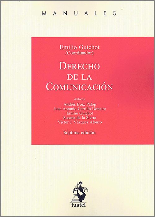 Derecho de la comunicación. 9788498905090