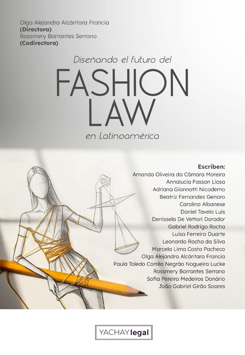 Diseñando el futuro del Fashion Law en Latinoamérica
