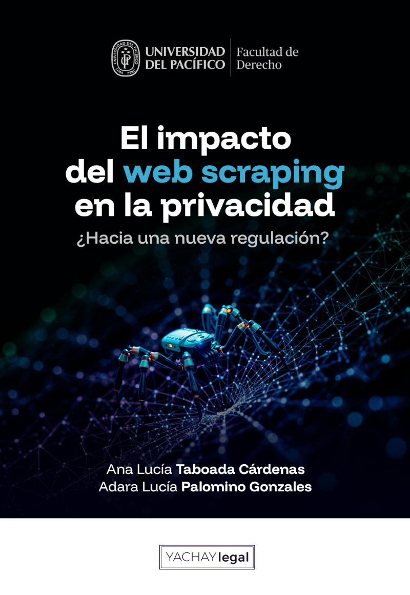 El impacto del web scraping en la privacidad. 9786129905808