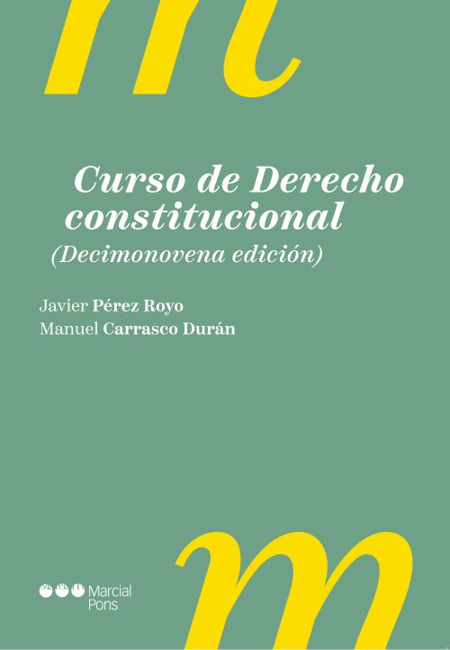 Curso de Derecho constitucional. 9788413819914