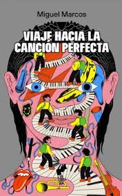 Viaje hacia la cancion perfecta. 9788419234346