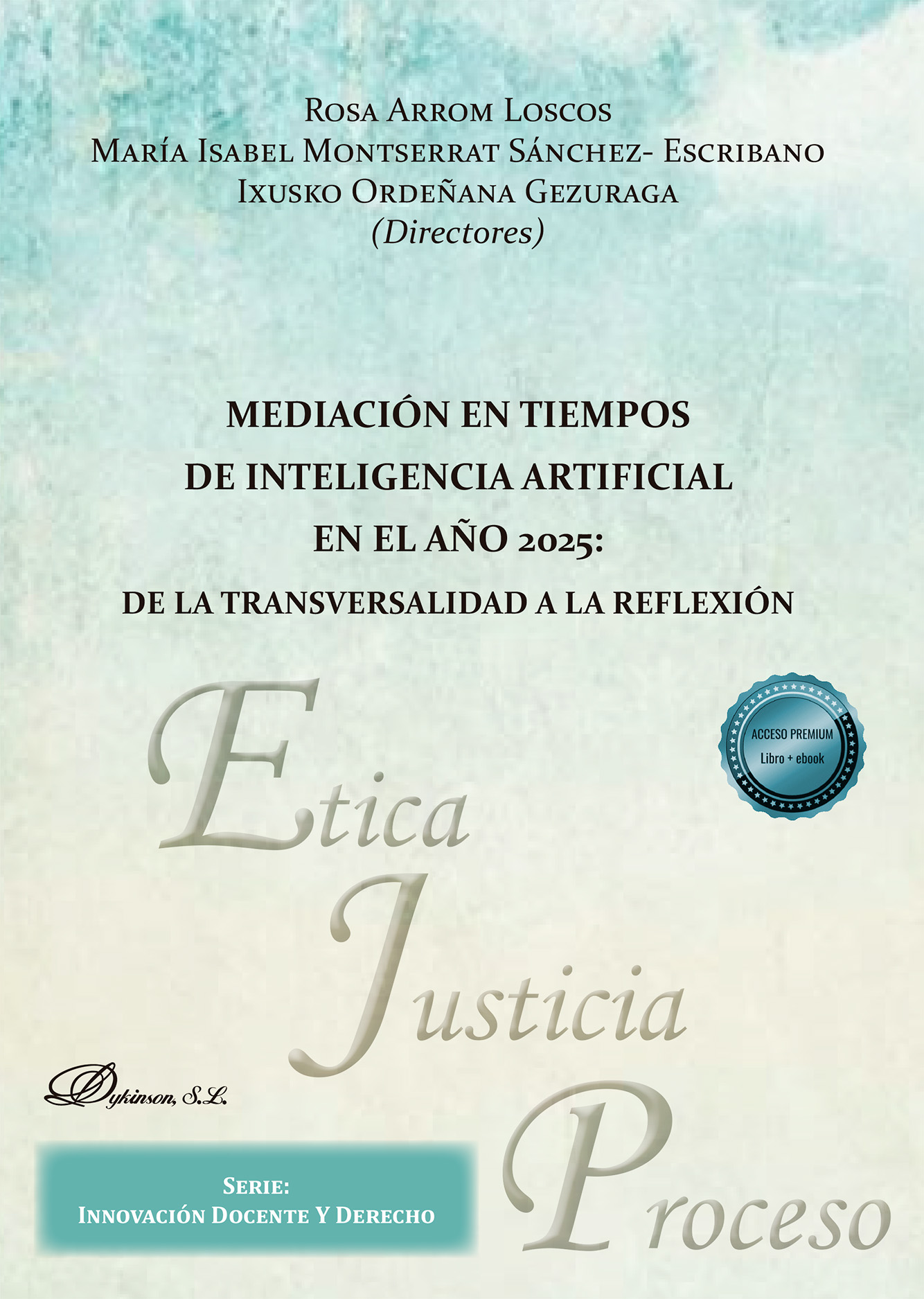 Mediación en tiempos de Inteligencia Artificial en el año 2025