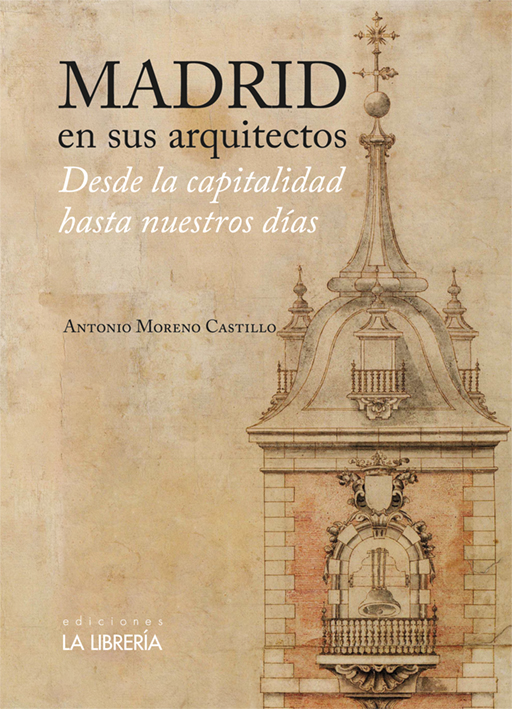 Madrid en sus arquitectos. 9788498735840