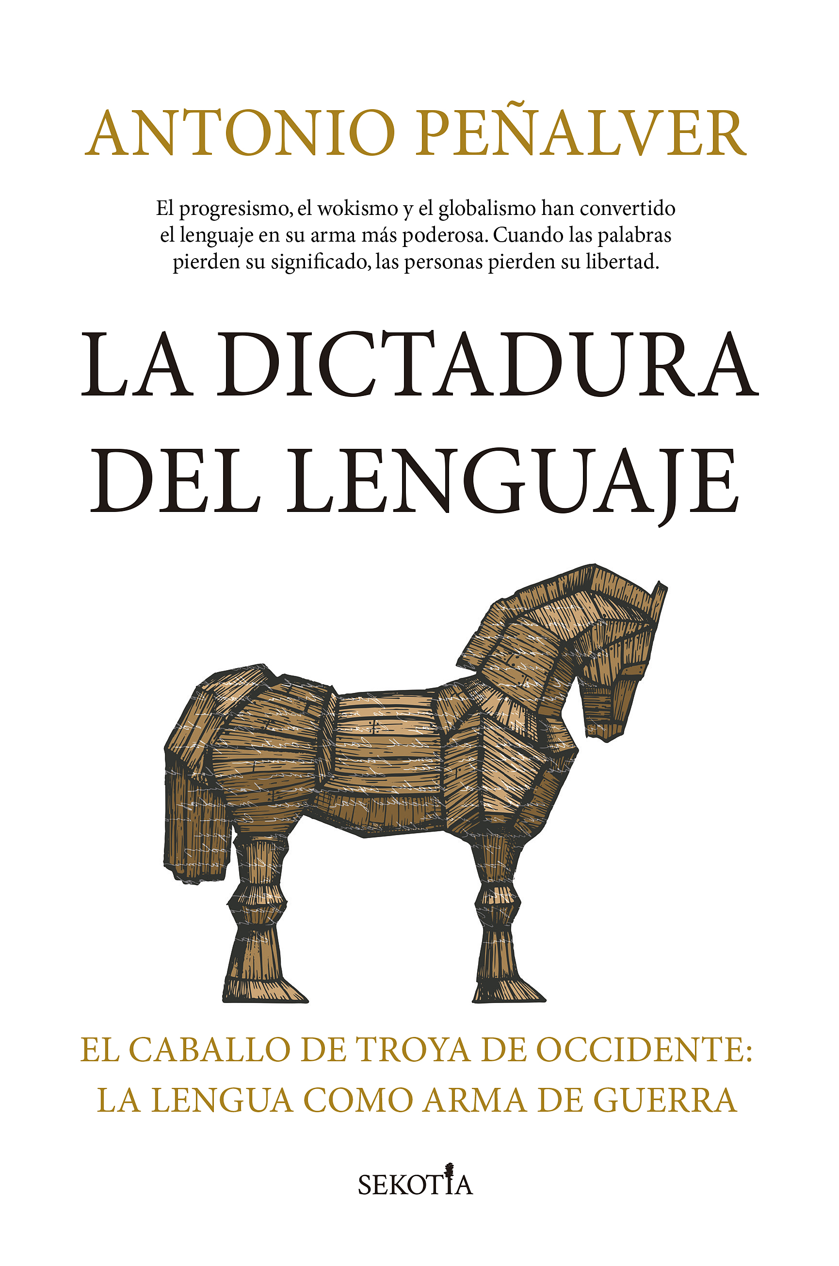 La dictadura del lenguaje. 9791387812119