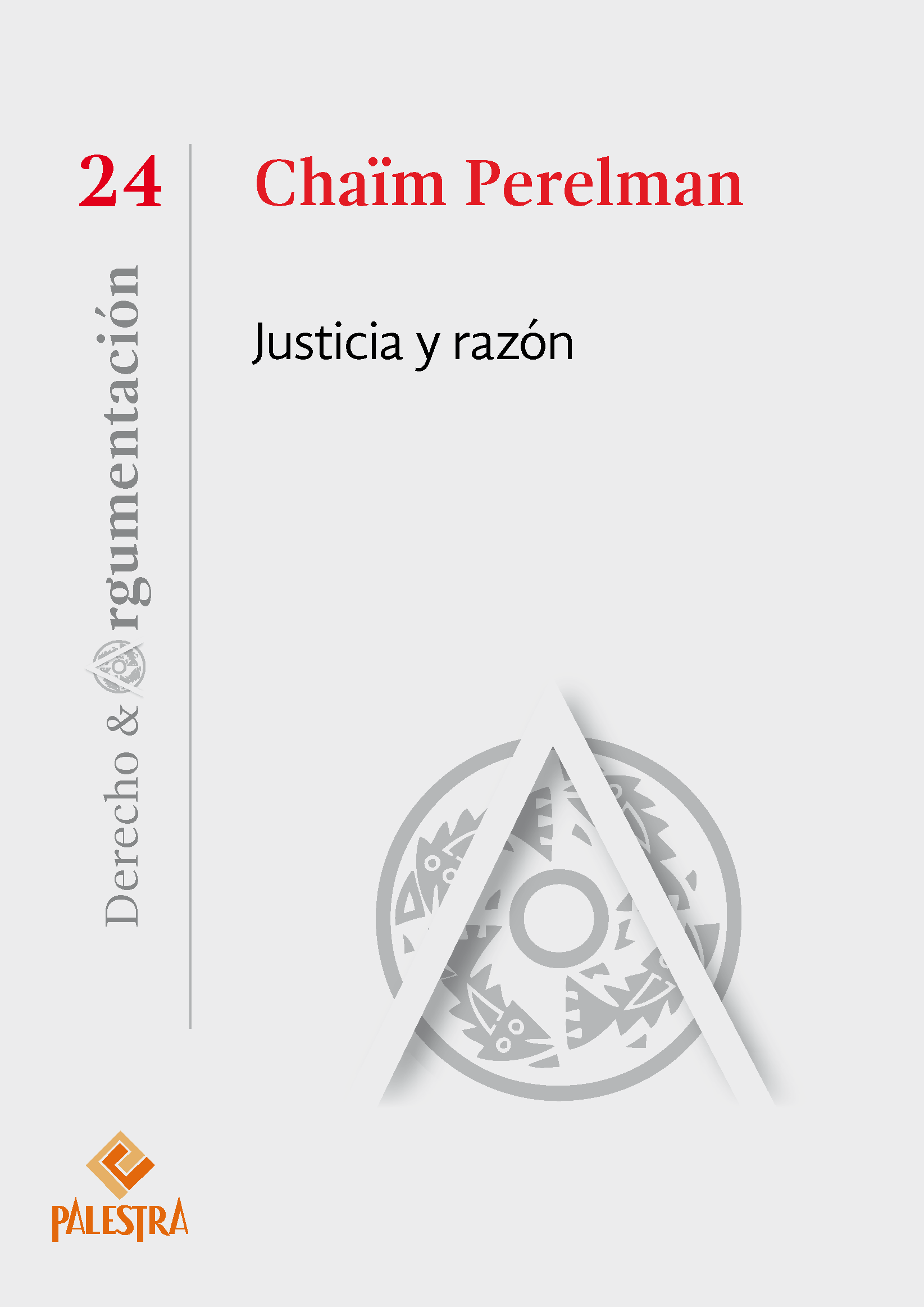 Justicia y razón. 9791387545178