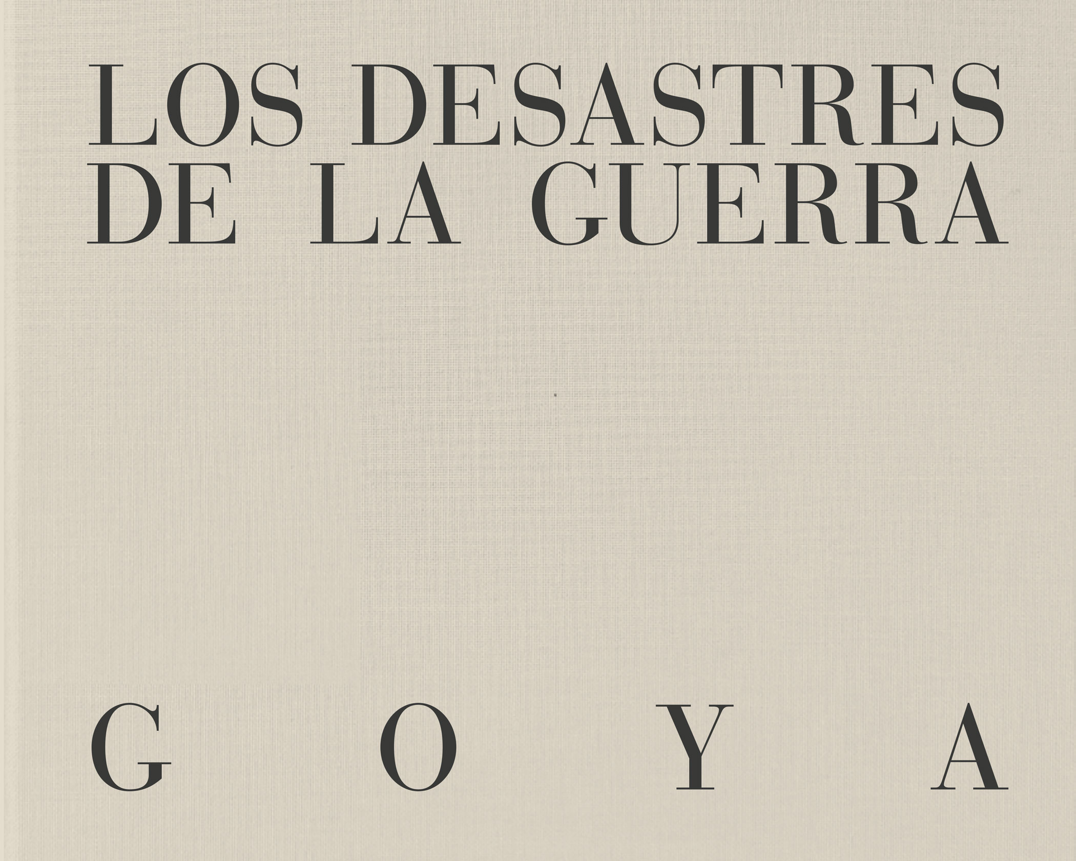 Los desastres de la guerra. 9788410024717