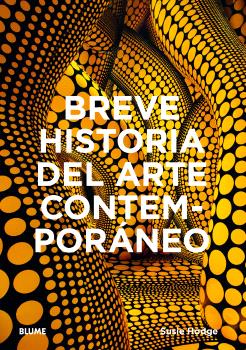 Breve historia del Arte Contemporáneo. 9788410268920