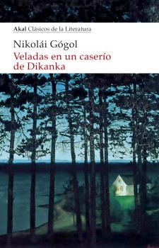Veladas en un caserío de Dikanka. 9788446057451