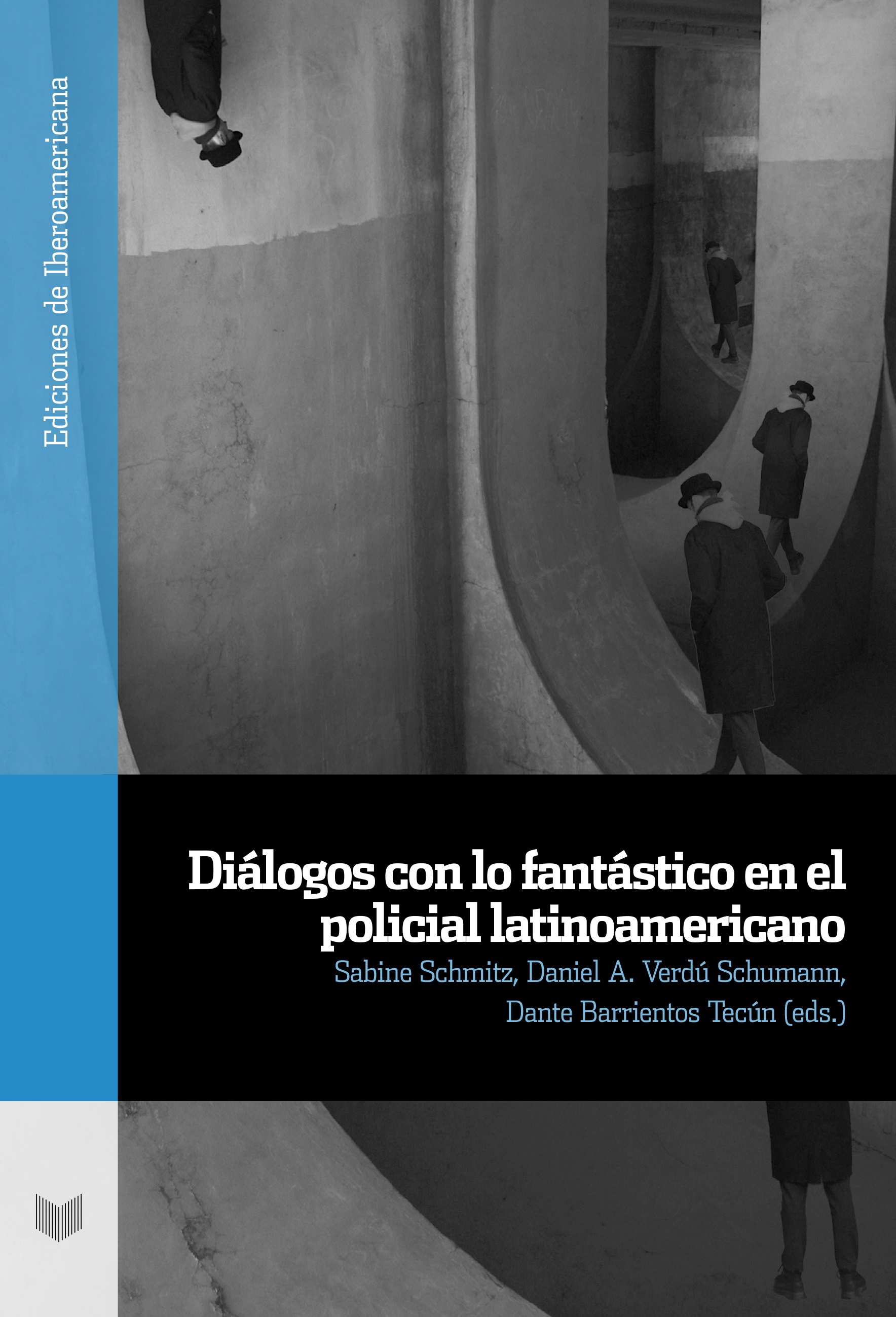 Diálogos con lo fantástico en el policial latinoamericano. 9788491925064