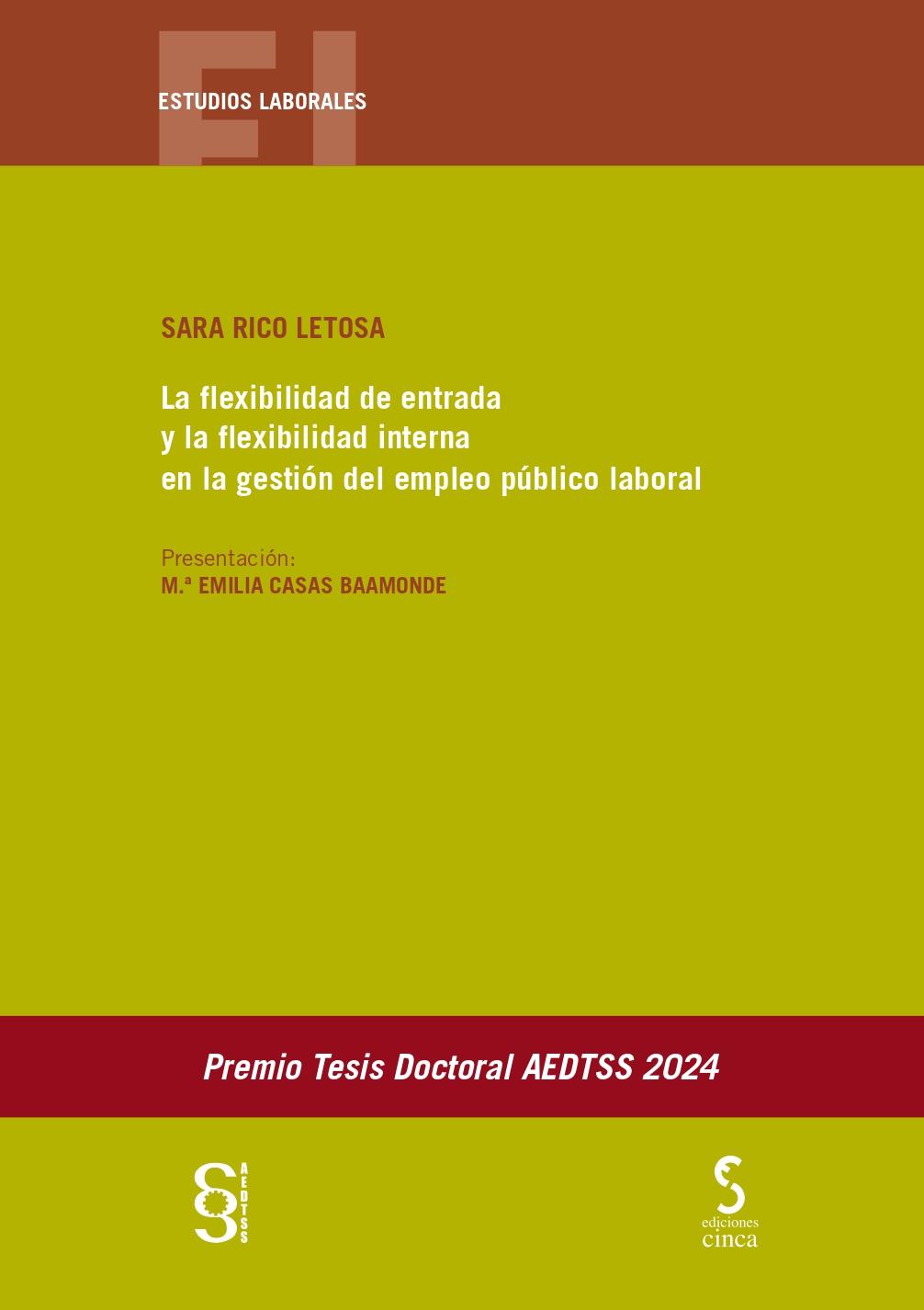 La flexibilidad de entrada y la flexibilidad interna en la gestión del empleo público laboral. 9788410167209