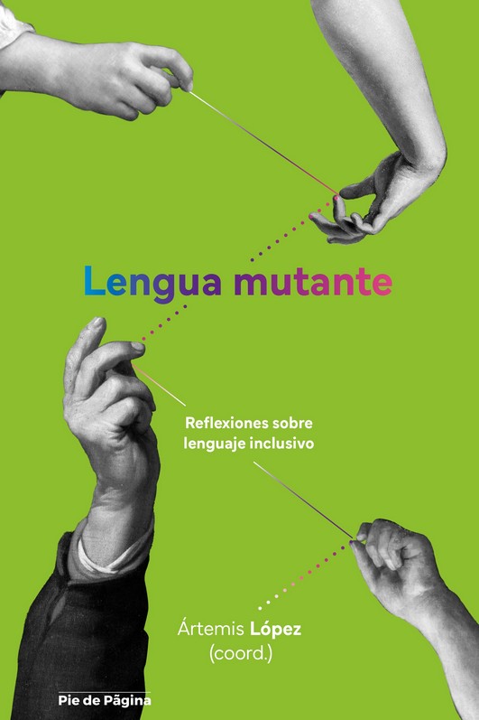 Lengua mutante. 9788412994797