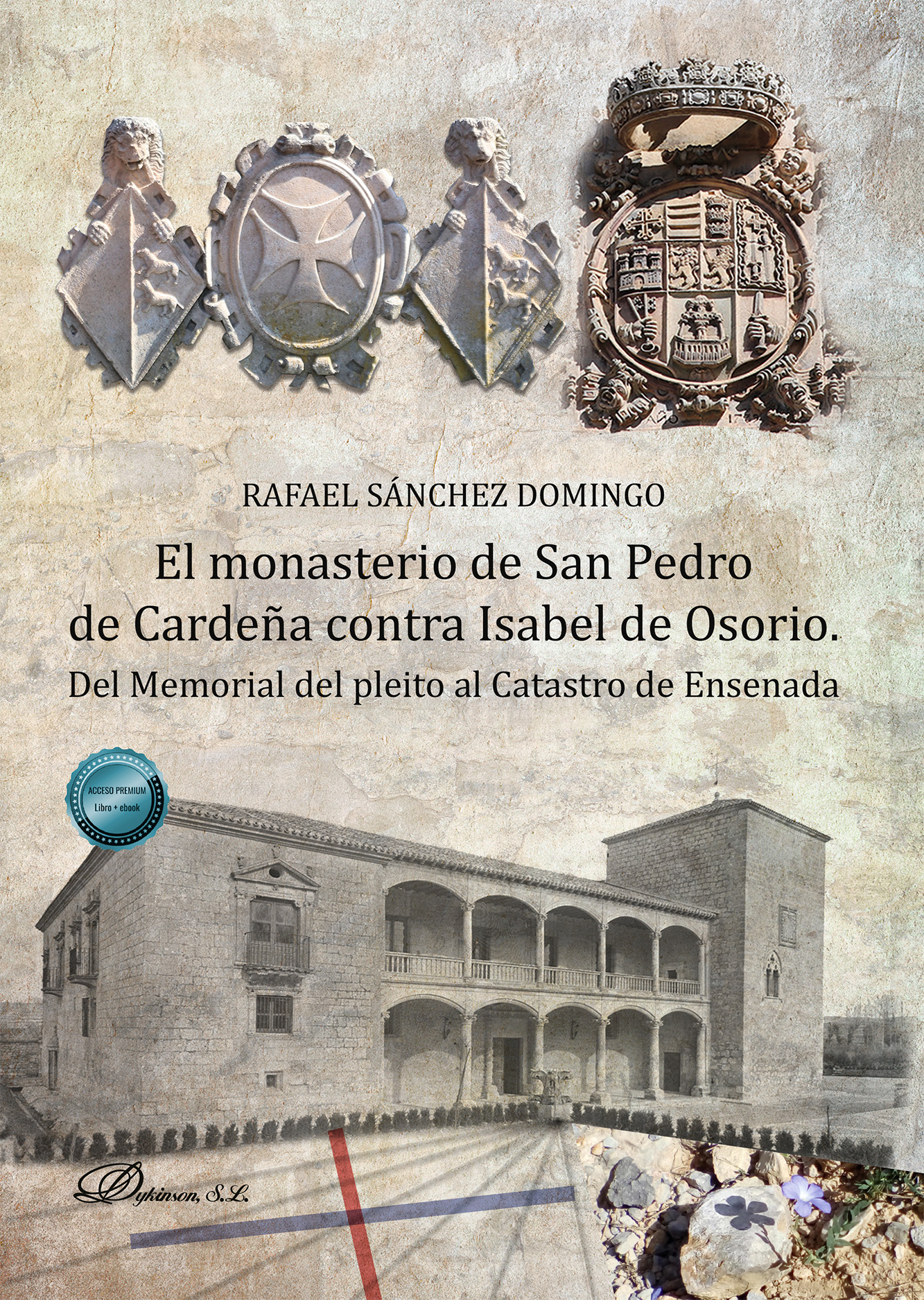 El monasterio de San Pedro de Cardeña contra Isabel de Osorio