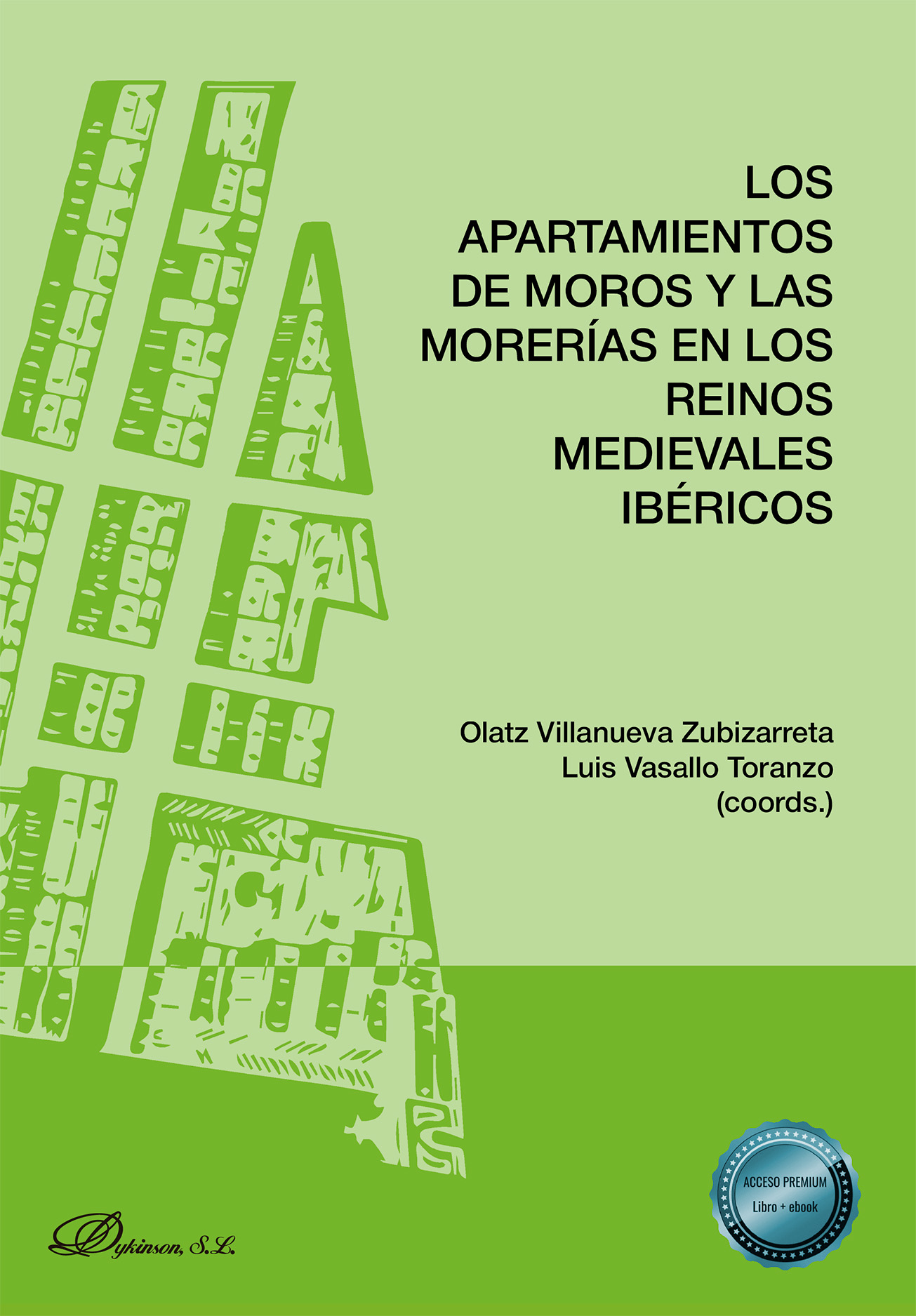 Los apartamientos de moros y las morerías en los reinos medievales ibéricos