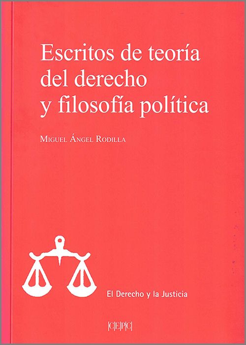 Escritos de teoría del derecho y filosofía política