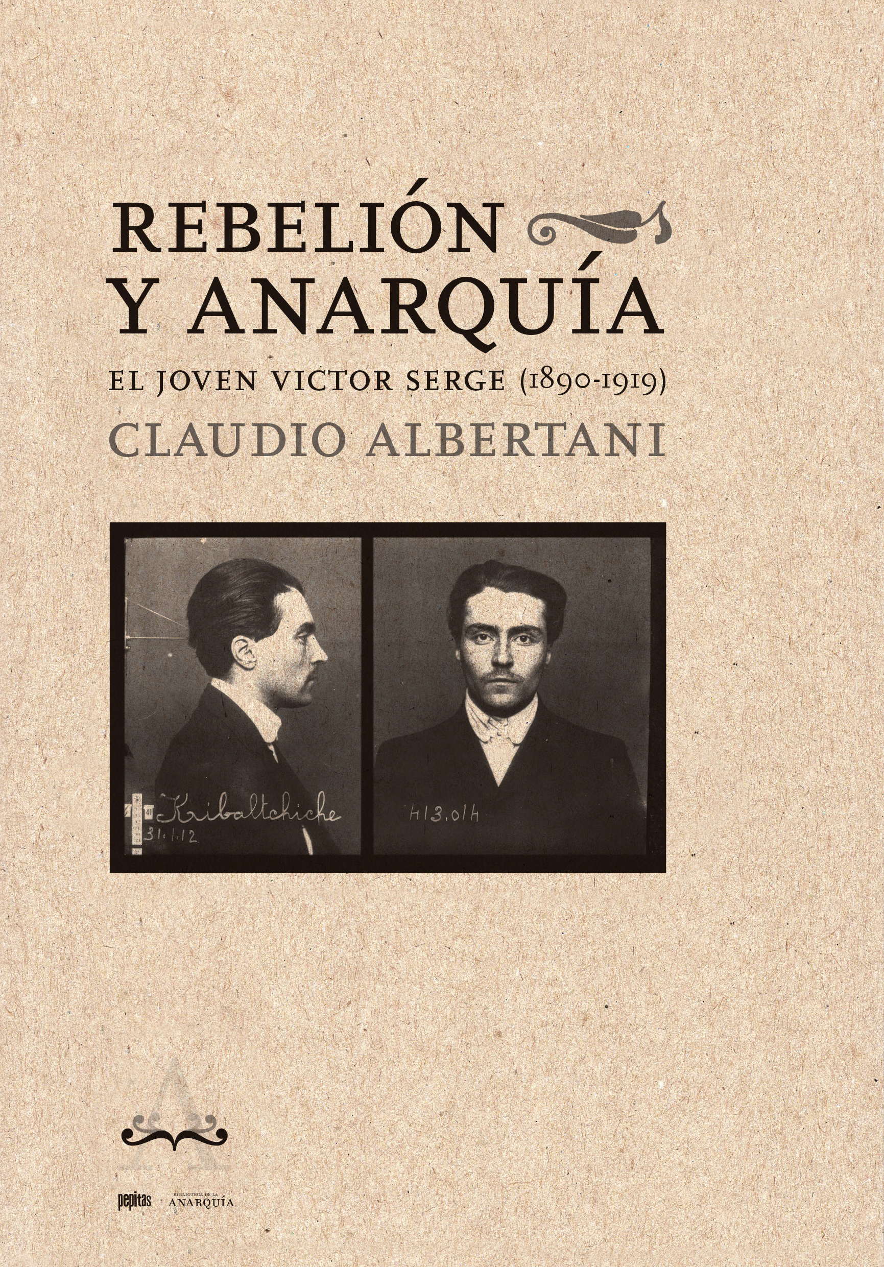 Rebelión y anarquía. 9788410476271