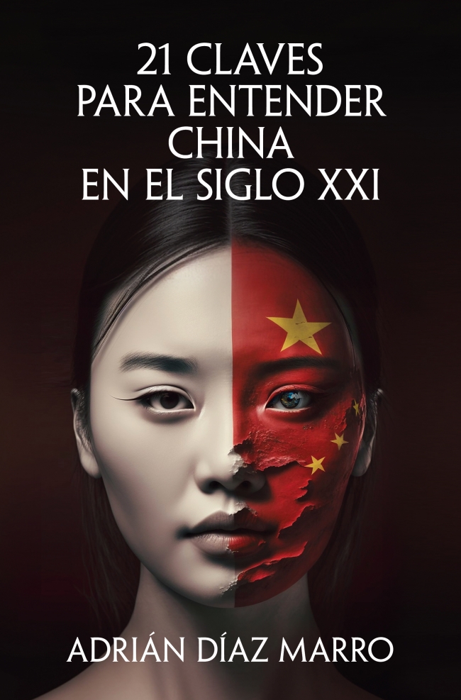 21 claves para entender China en el siglo XXI. 9788466683517