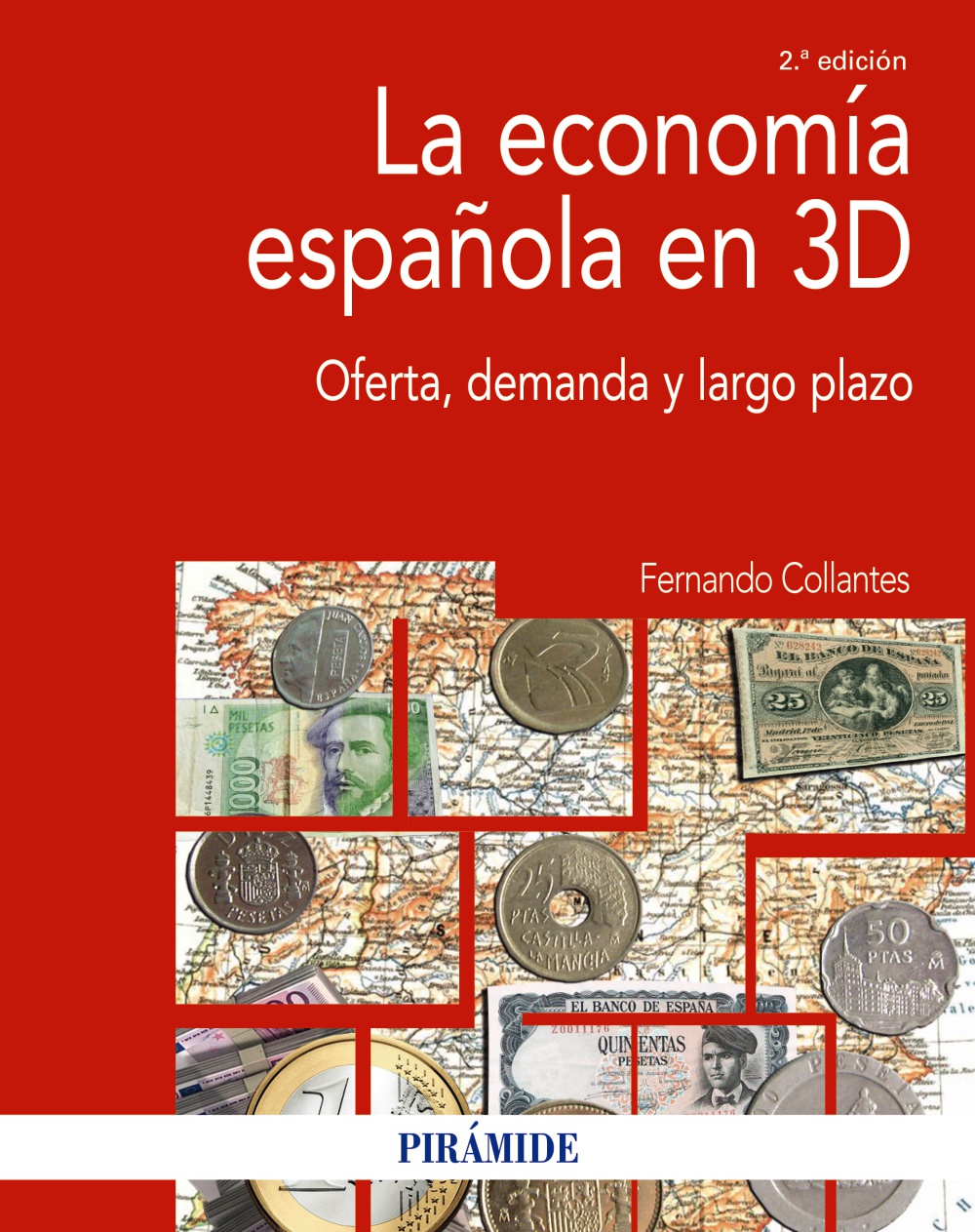 La economía española en 3D. 9788436850888