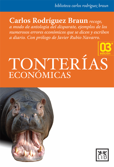 Tonterías económicas. 9788483560174