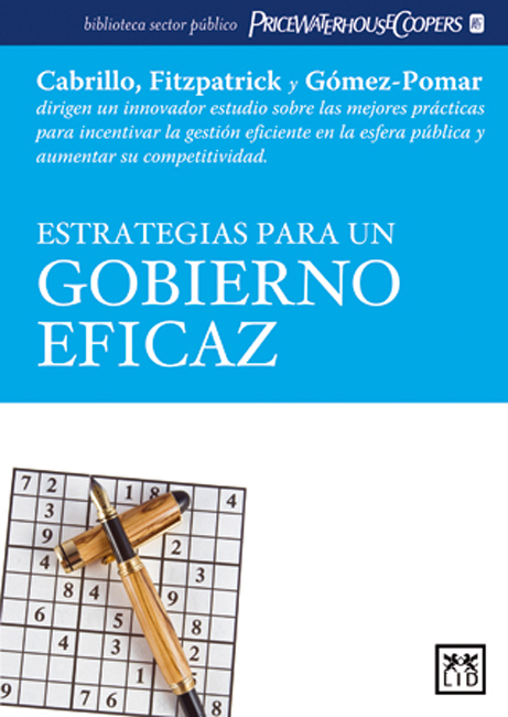 Estrategias para un gobierno eficaz. 9788483560419