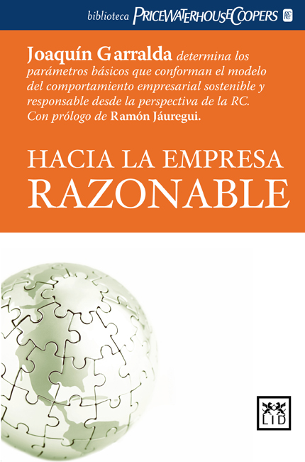 Hacia la empresa razonable. 9788483560488