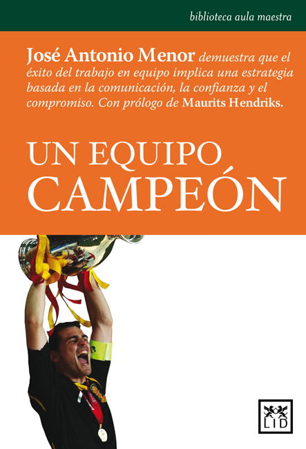Un equipo campeón. 9788483560877