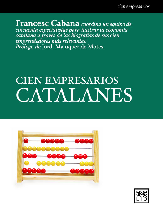 Cien empresarios catalanes. 9788488717443