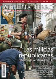 Ejércitos de la Guerra Civil (III): Las milicias republicanas. 101129714