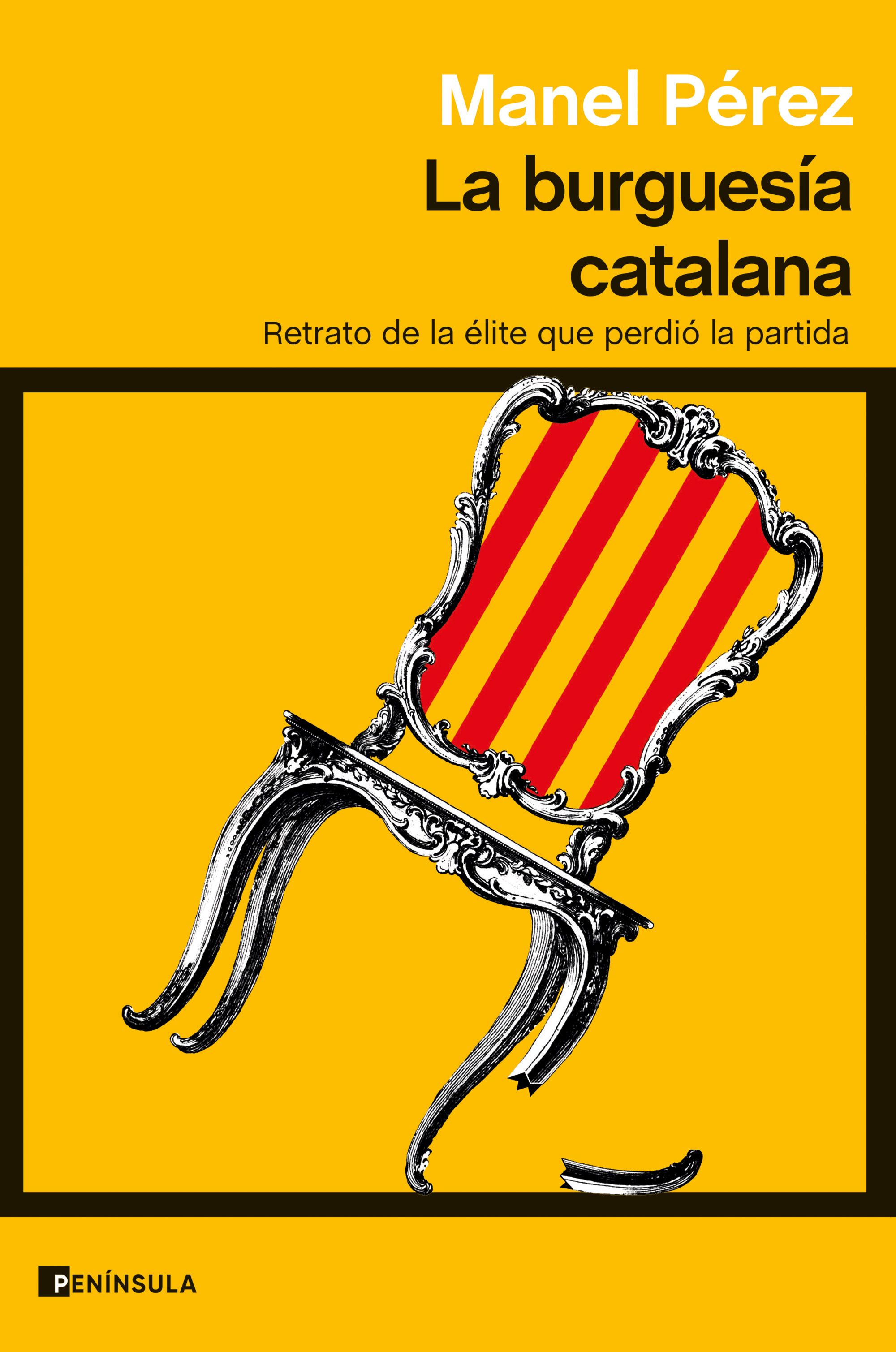 La burguesía catalana. 9788411000918