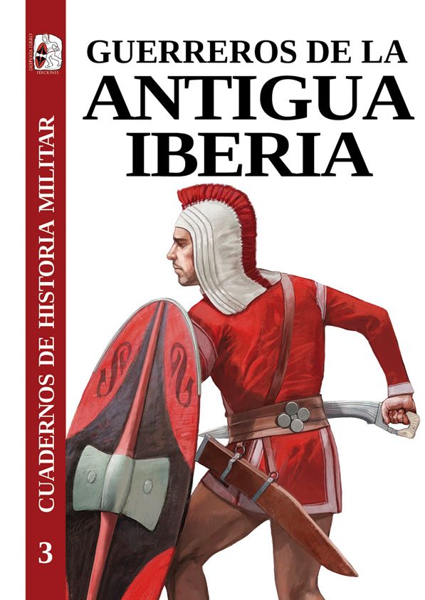 Guerreros de la Antigua Iberia. 9788412221268