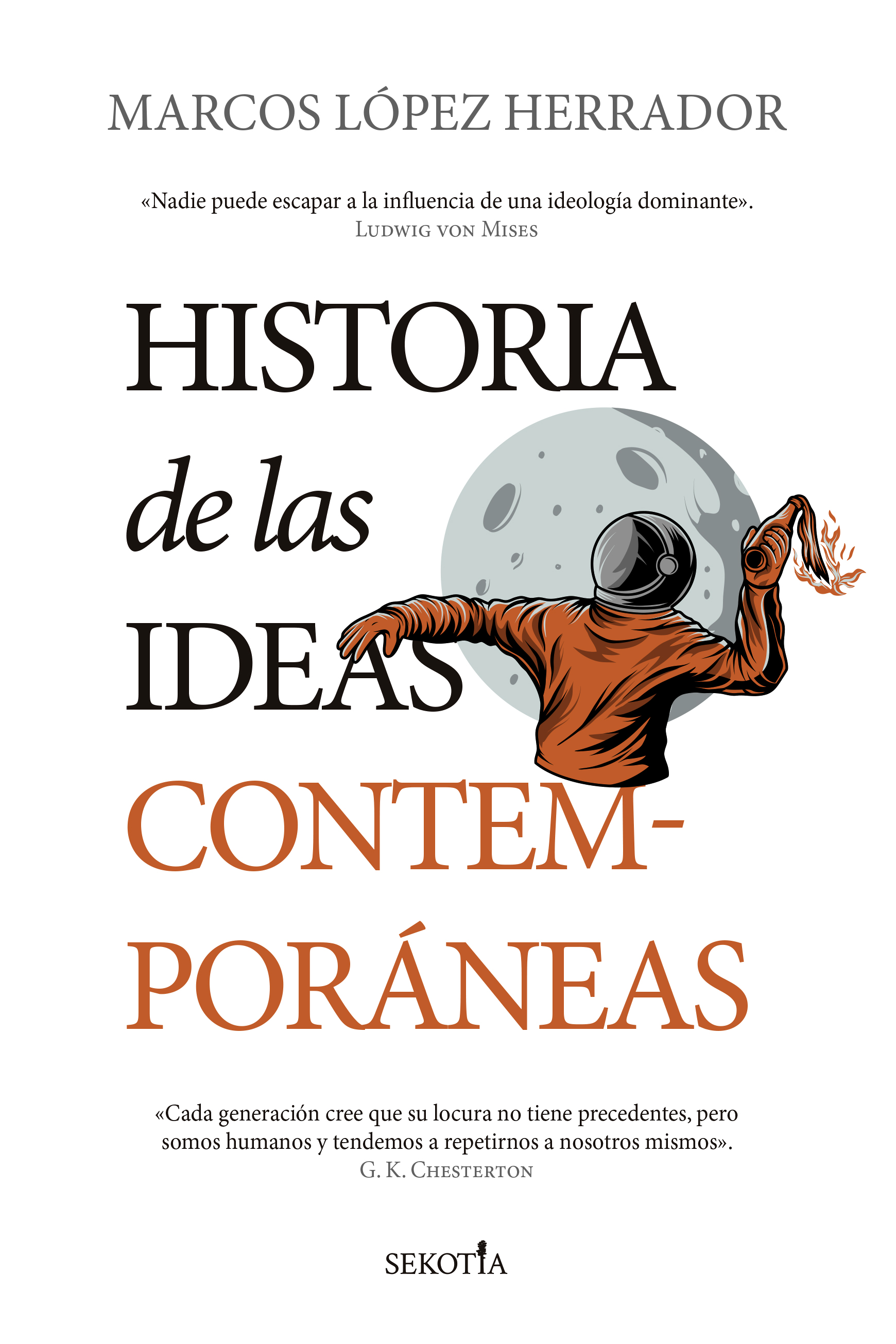 Historia de las ideas contemporáneas. 9788418414244