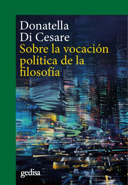 Sobre la vocación política de la filosofía. 9788418525254
