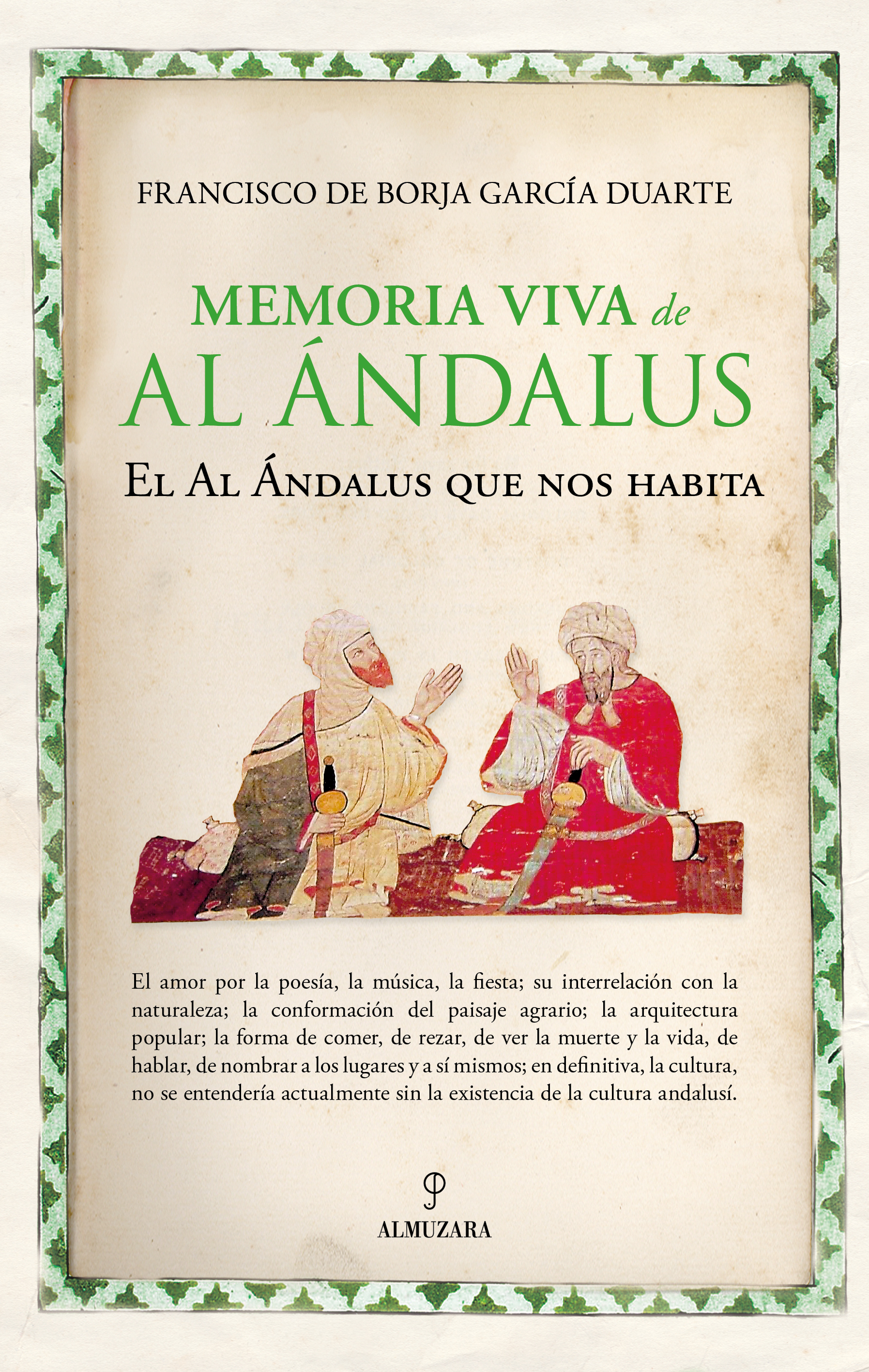 Memoria viva de Al Ándalus. 9788418709838