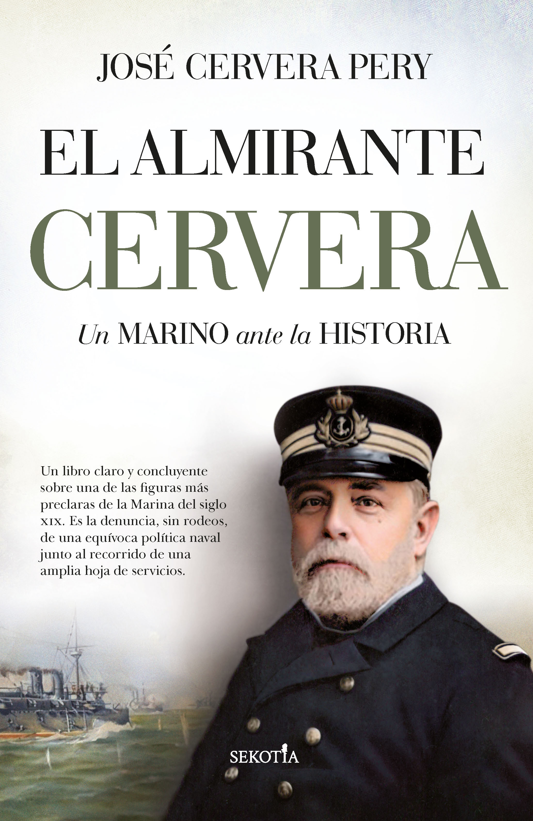 El almirante Cervera. 9788418757464