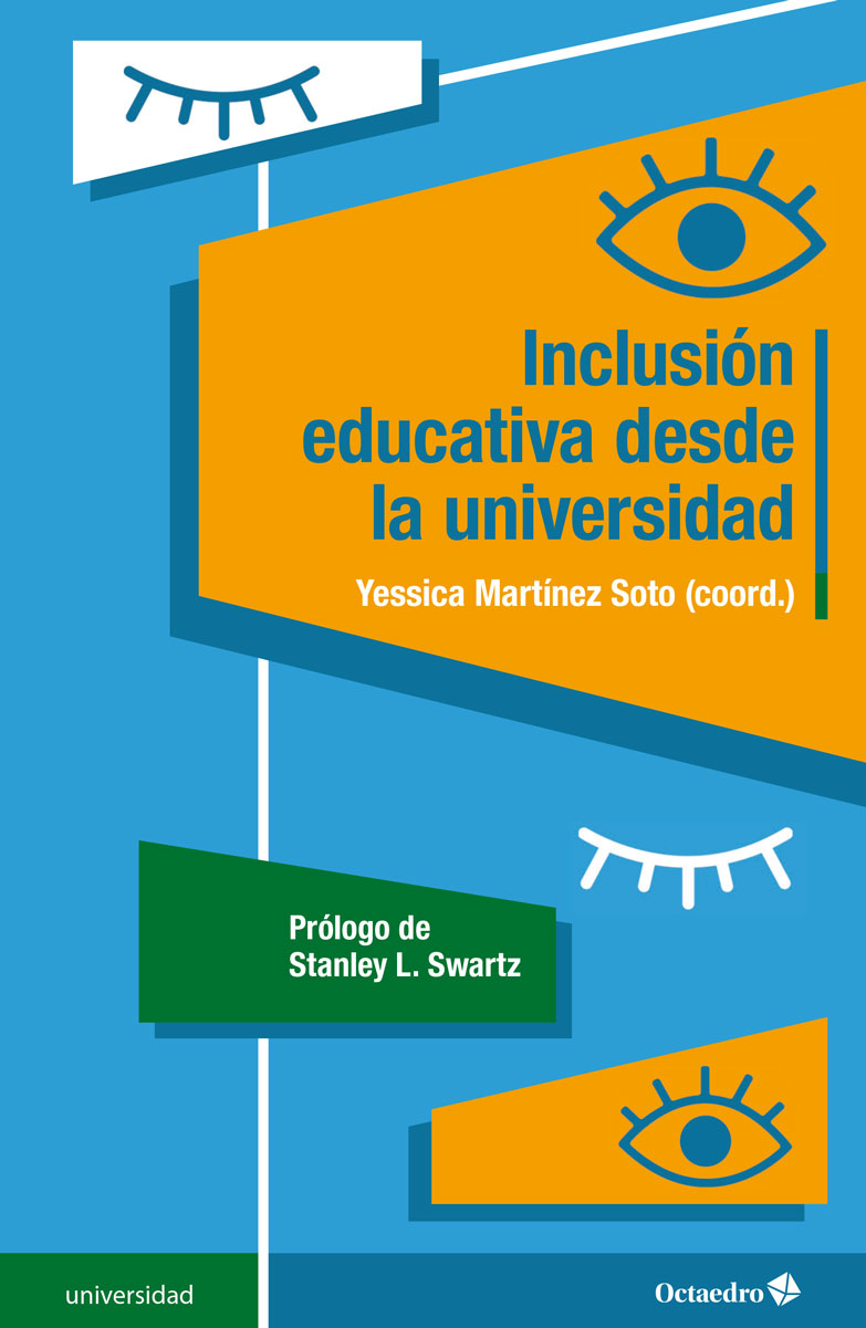 Inclusión educativa desde la universidad. 9788418819766
