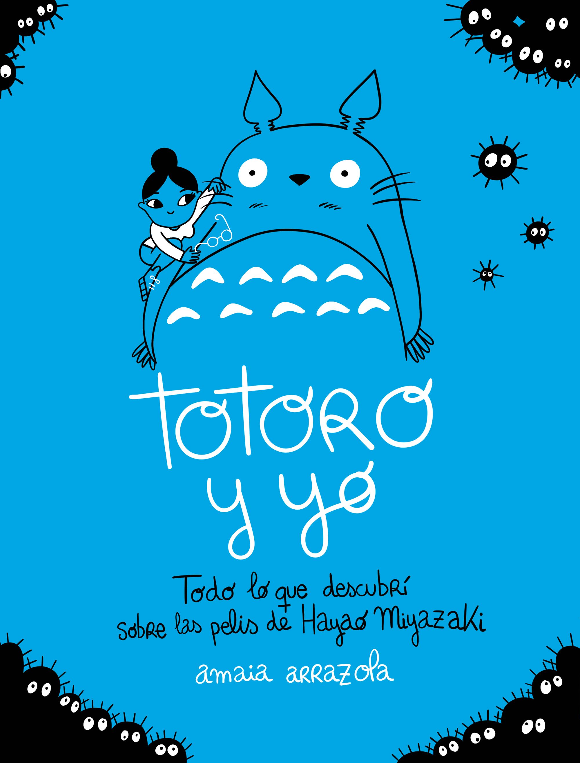 Totoro y yo. 9788418820724