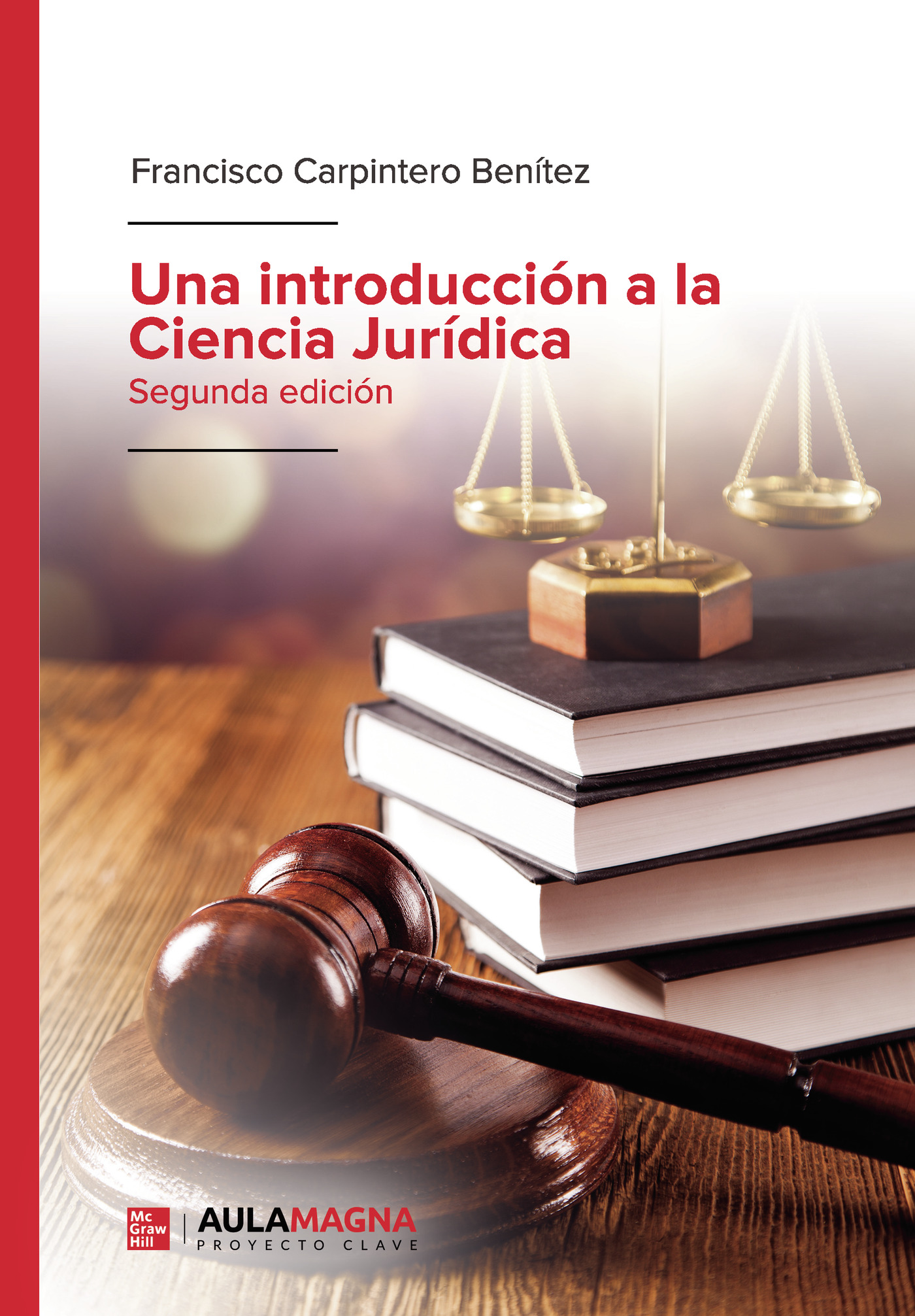 Una introducción a la Ciencia Jurídica. 9788419544575