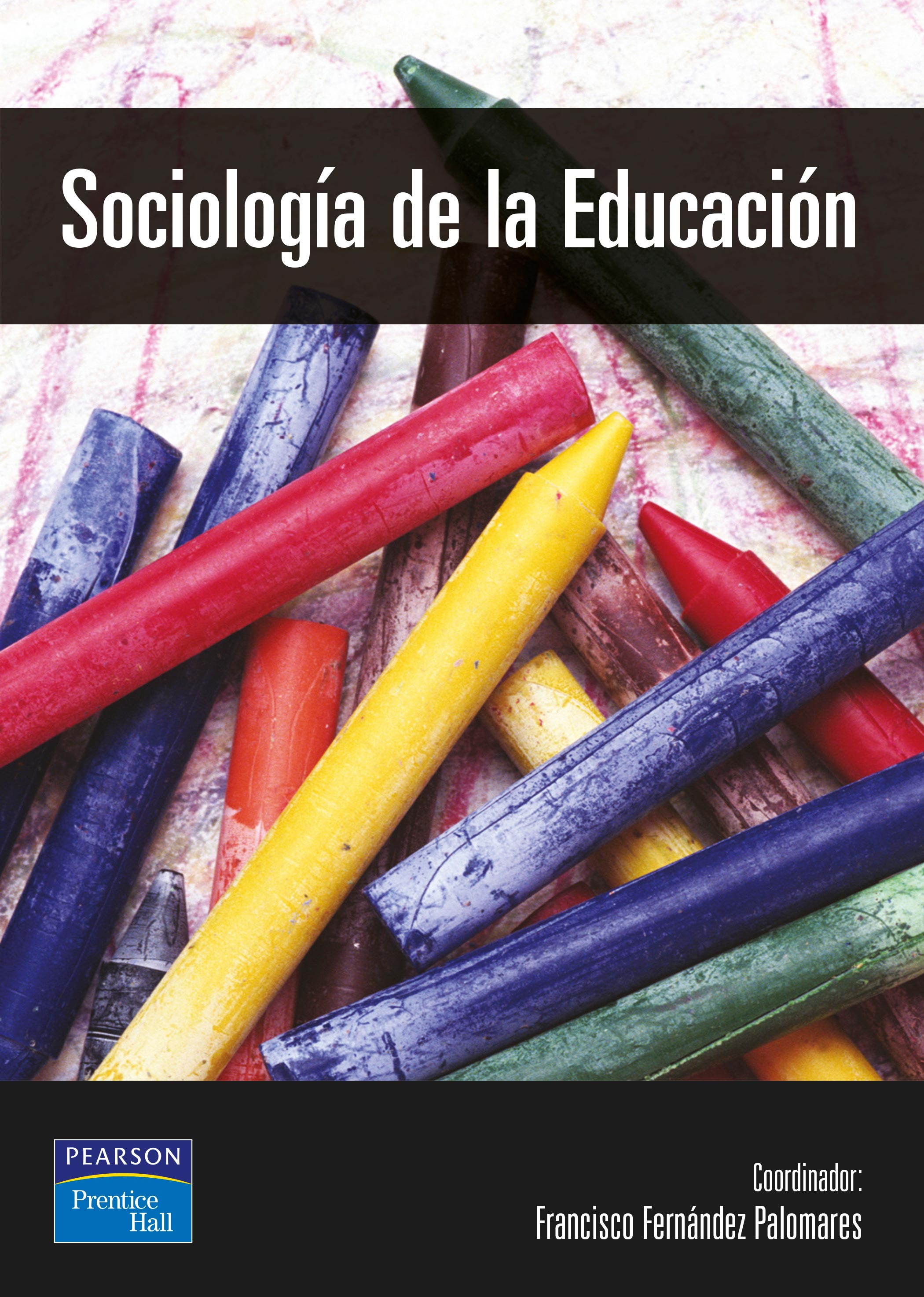 Sociología de la Educación. 9788420535548