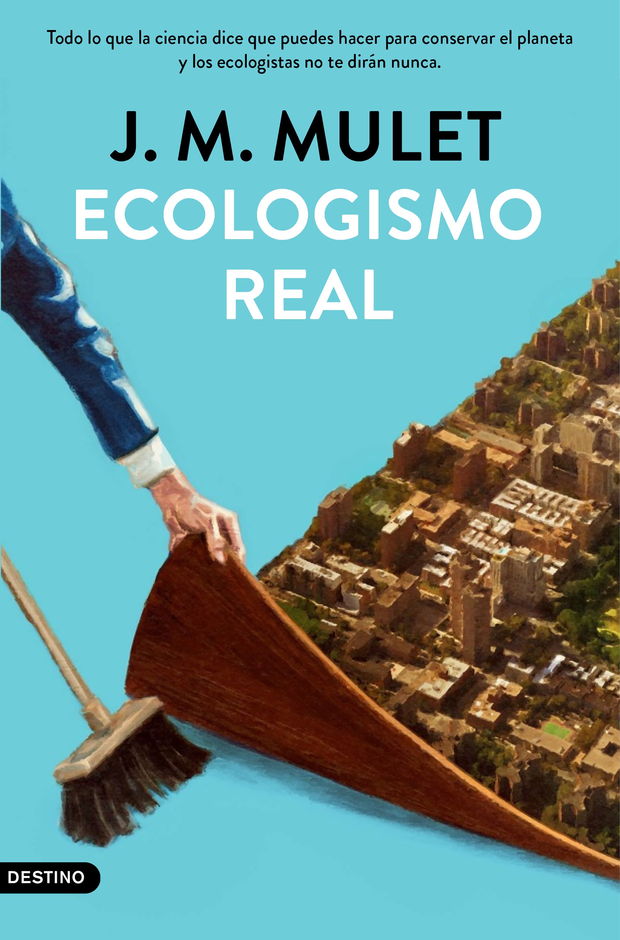 Ecologismo real. 9788423359202