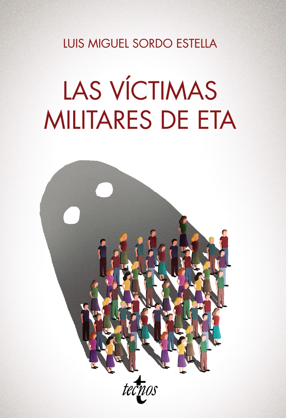 Las víctimas militares de ETA. 9788430984817
